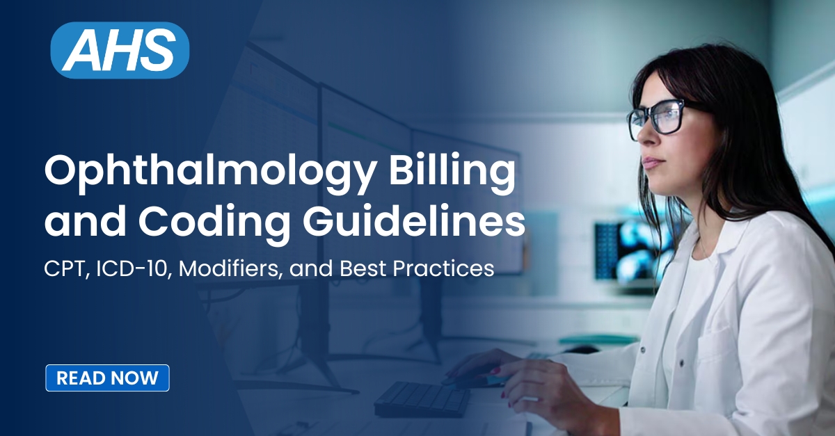 Ophthalmology Billing and Coding Guidelines - Acuity Health Solutions