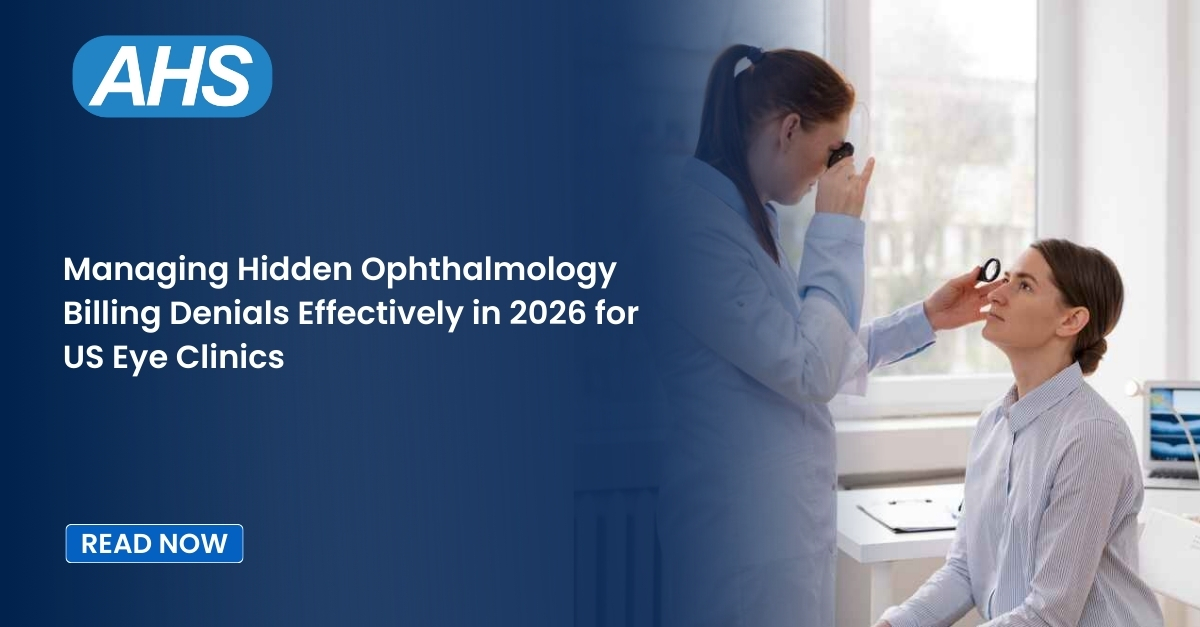 Managing Hidden Ophthalmology Billing