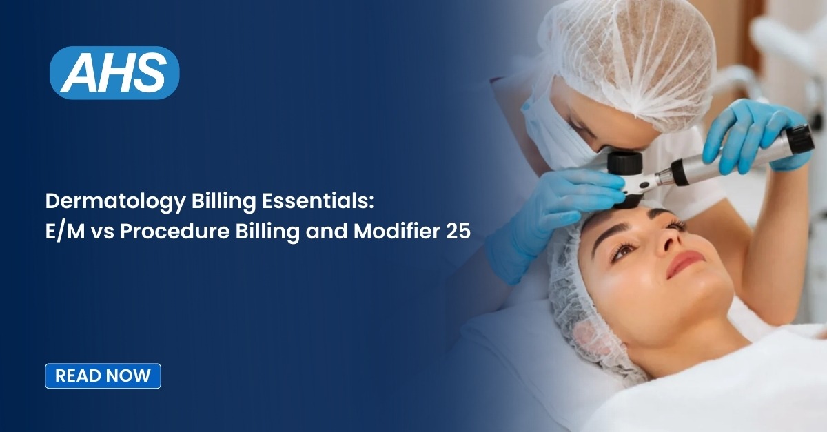 Dermatology Billing Essentials