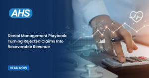 Denial Management Playbook: Turning Rejected Claims Into Recoverable Revenue