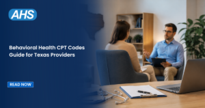 Behavioral Health CPT Codes Guide for Texas Providers
