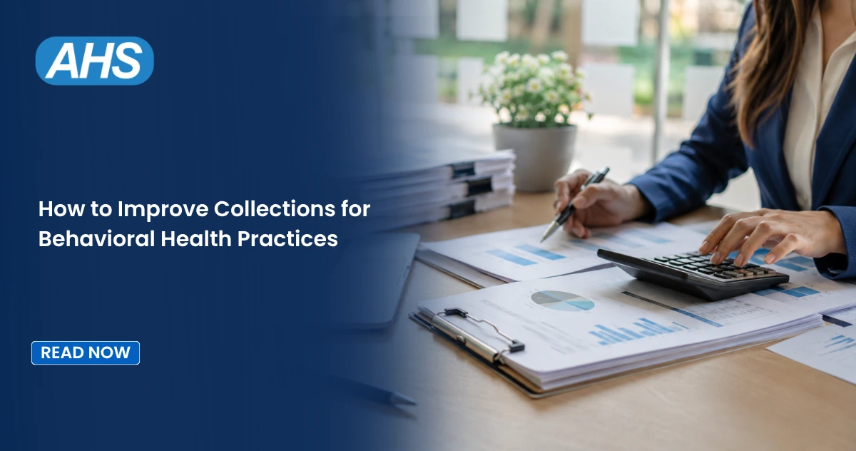 How to Improve Collections for Behavioral Health Practices