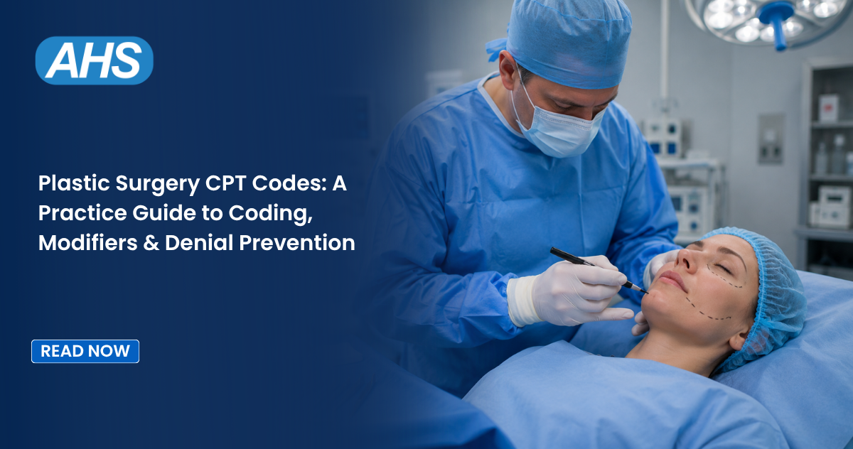 Plastic Surgery CPT Codes A Practice Guide to Coding, Modifiers & Denial Prevention