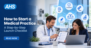 Physician and practice launch specialist reviewing a medical practice startup checklist